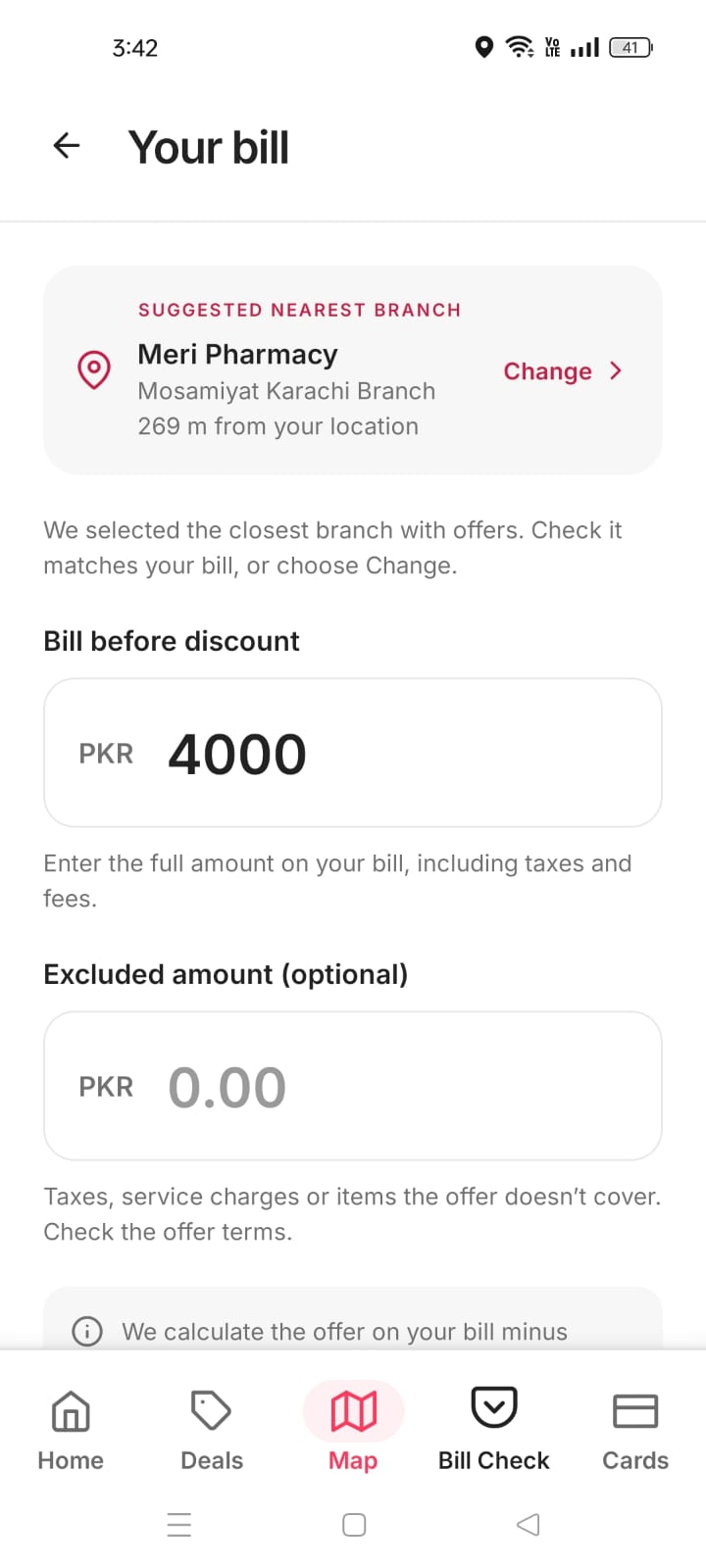 Bill amount entry with suggested nearby branch and excluded amount